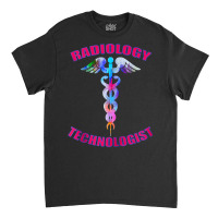 X Ray Radiology Technologist Tech Rt Caduceus Medical Symbol Zip Hoodi Classic T-shirt | Artistshot