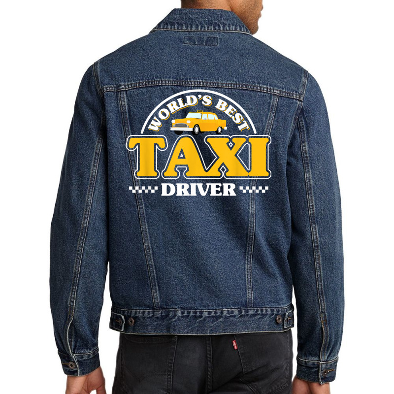 Taxicab Driver Cab Taxi Driving T Shirt Men Denim Jacket by mineronmbarciamk | Artistshot