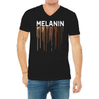 Womens Drippin Melanin Tshirts For Women Pride  Gifts Black History V V-neck Tee | Artistshot