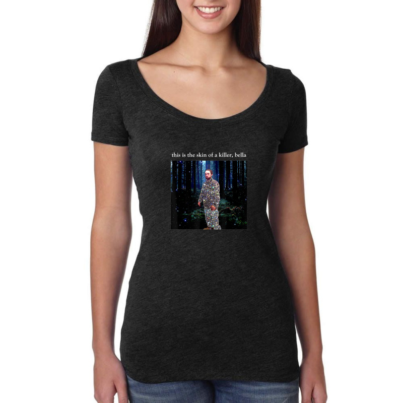 This Is The Skin Of A Killer Bella Women's Triblend Scoop T-shirt | Artistshot