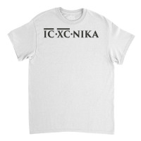 Christian Ic Xc Nika   Eastern Orthodox T Shirt Classic T-shirt | Artistshot