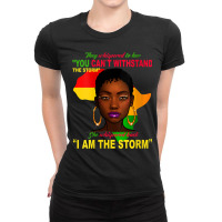 Womens Black History Month  African Woman Afro I Am The Storm Music Vi Ladies Fitted T-shirt | Artistshot