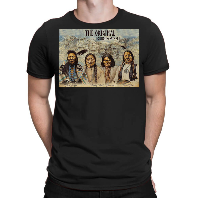 Original Founding Fathers Native American T-shirt | Artistshot