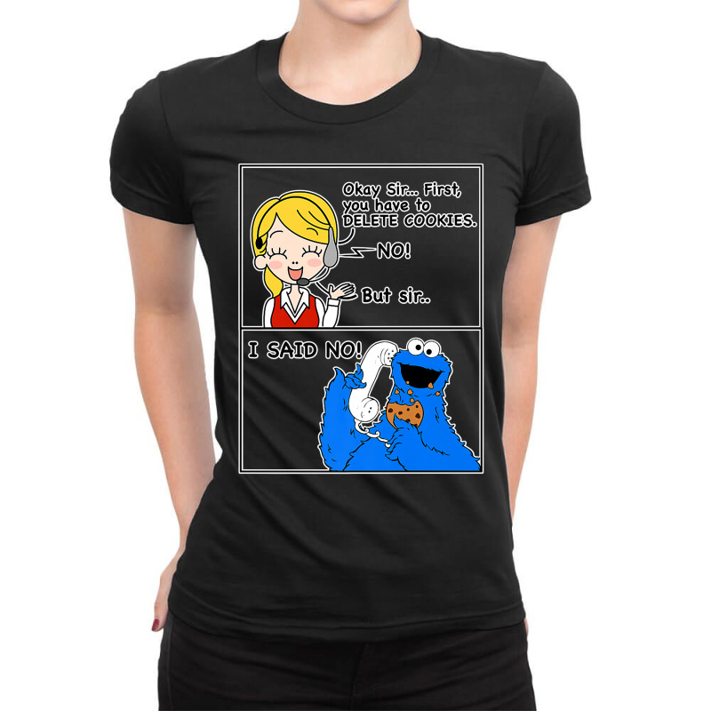 Tech Support You Have To Delete Your Cookies, Fun Geek Gifts Premium T Ladies Fitted T-Shirt by cm-arts | Artistshot