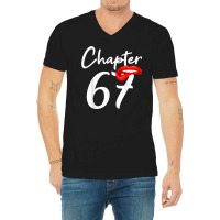 Birthday 67 Gifts For Women Chapter 67 V-neck Tee | Artistshot