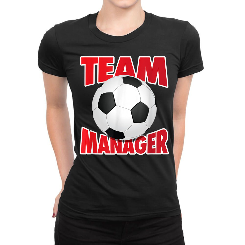 Soccer Team Manager, Soccer Ball Graphic T Shirt Ladies Fitted T-Shirt by cm-arts | Artistshot