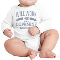 Parkinson's Disease Awareness Work For Dopamine Parkinson's T Shirt Long Sleeve Baby Bodysuit | Artistshot