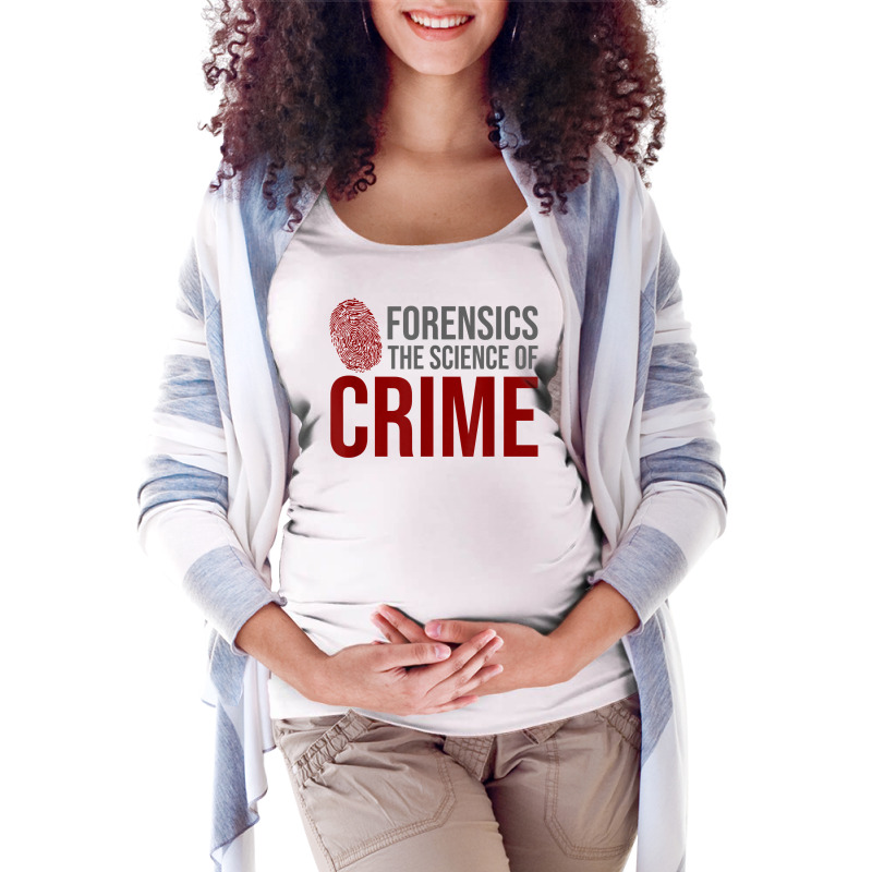 Forensic Science Investigator   Forensic Scientist T Shirt Maternity Scoop Neck T-shirt by cm-arts | Artistshot