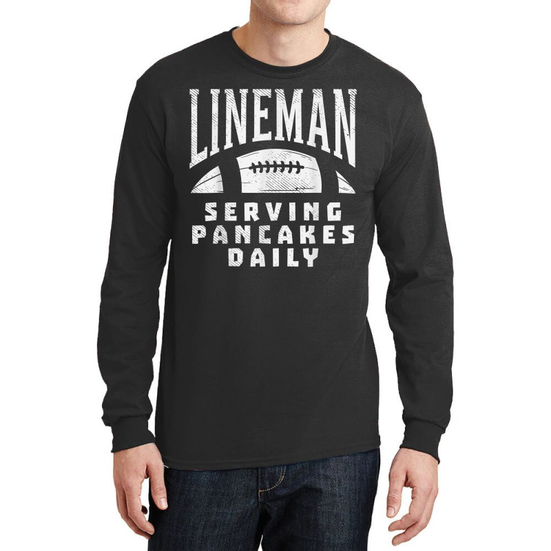 Offensive Lineman Serving Pancakes Daily Football Sport Gift Long Sleeve Shirts | Artistshot