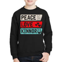 Peace Love Kinnor Musical Instrument Kinnor Players Youth Sweatshirt | Artistshot