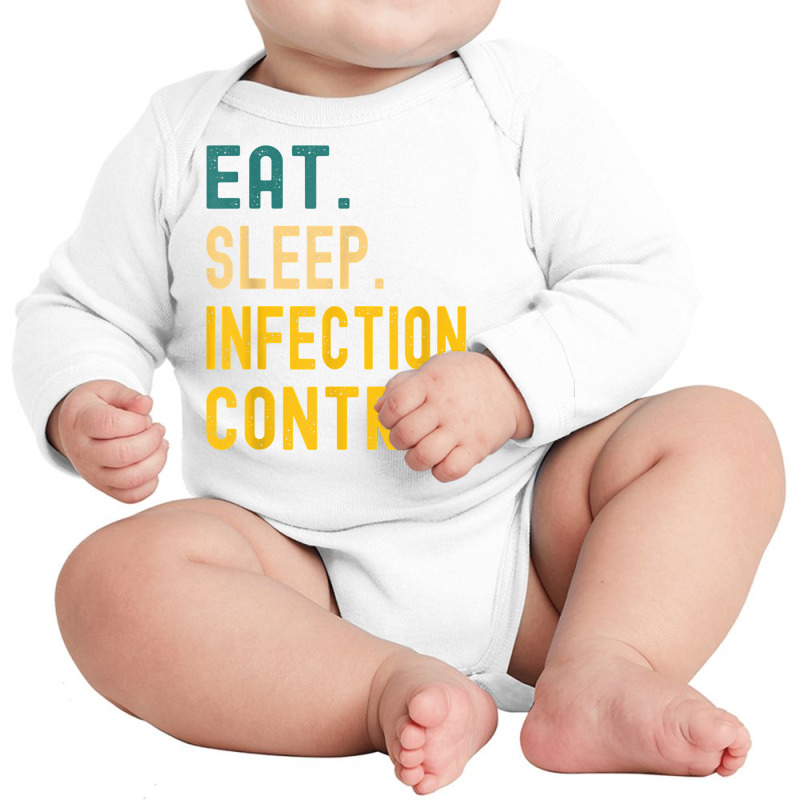 Vintage Retro Sunset Eat Sleep Infection Control T Shirt Long Sleeve Baby Bodysuit | Artistshot