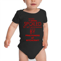 Blessed By Satan Spoiled Baby Bodysuit | Artistshot