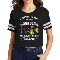 I Just Want To Work In My Garden And Hang Out Chicken T Shirt Scorecard Crop Tee | Artistshot