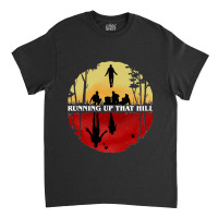 Parallel Running Up That Hill Scene Classic Classic T-shirt | Artistshot