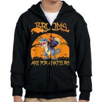 Brooms Are For Amateurs Halloween Witch Riding Dinosaur Youth Zipper Hoodie | Artistshot