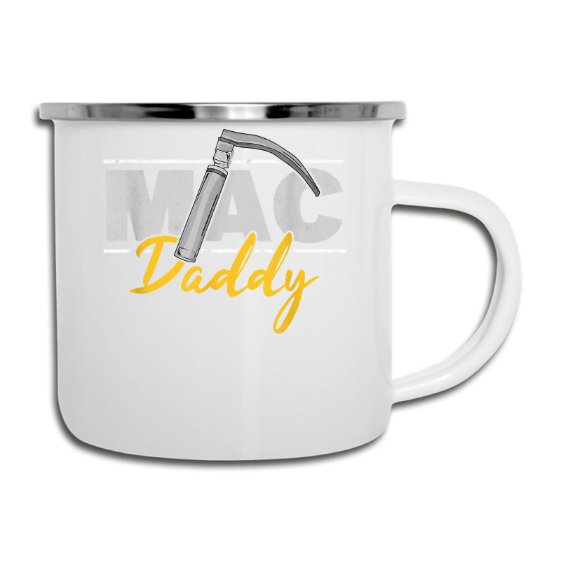 Mac Daddy Funny Anesthetist Fathers Day Gift Laryngoscope T Shirt Camper Cup | Artistshot