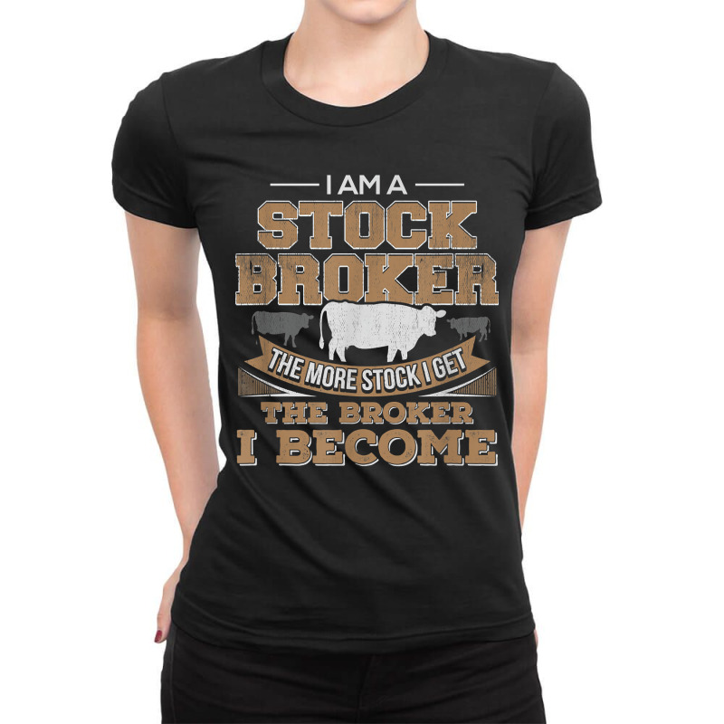 Cattle Rancher Funny Cow Stockbroker Cattleman Farmer Ladies Fitted T-Shirt by KaydenLivingston | Artistshot