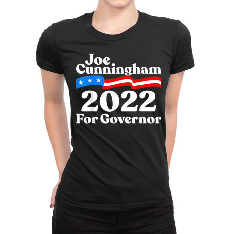 South Carolina Democrats Joe Cunningham For Governor Ladies Fitted T-Shirt by Posh | Artistshot