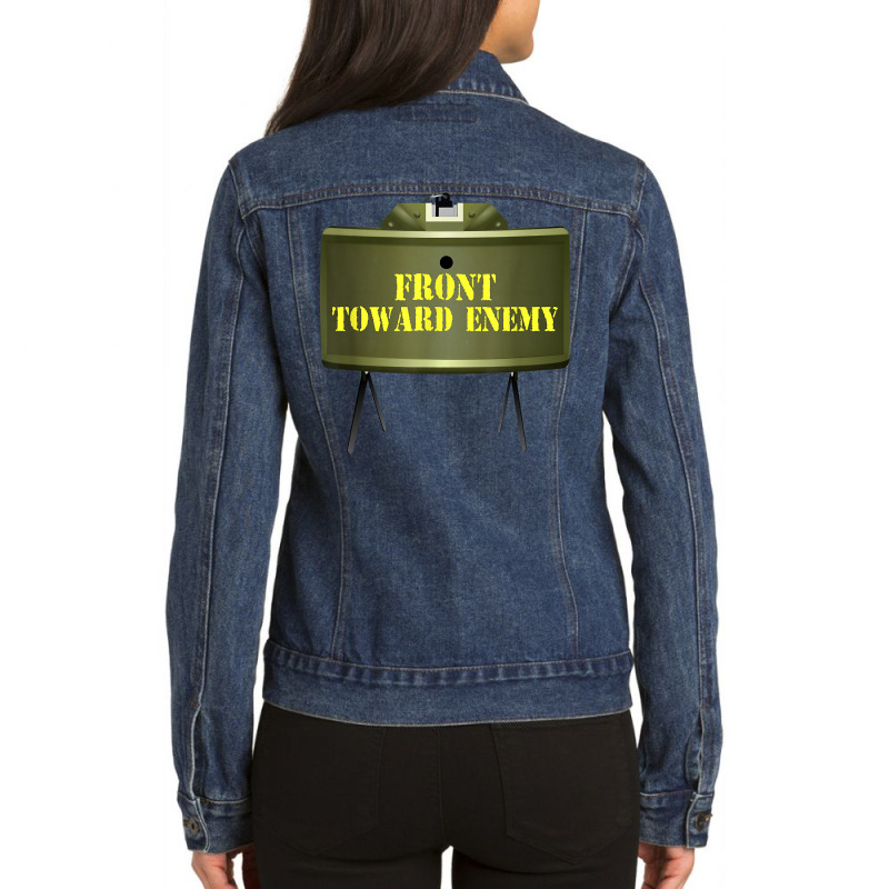 Front Toward Enemy Military Claymore Mine Front Toward Enemy T Shirt Ladies Denim Jacket by relaehopoli | Artistshot