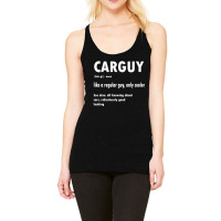 Car Guy Racerback Tank | Artistshot