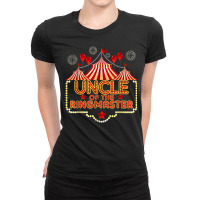 Uncle Of The Birthday Birthday Ringmaster Circus Party B Day T Shirt Ladies Fitted T-shirt | Artistshot