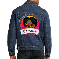 Believer Motivator Innovator Educator Melanin Black Teacher Men Denim Jacket | Artistshot