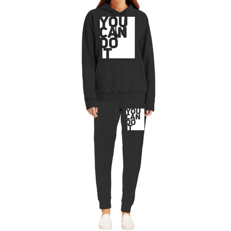 You Can Do It Hoodie & Jogger Set | Artistshot