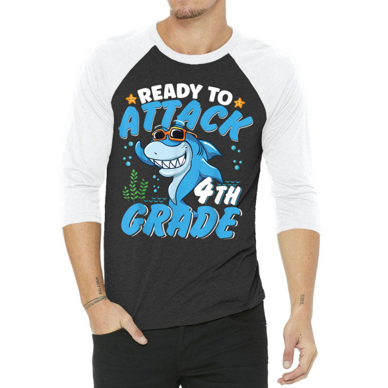 Ready To Attack 4th Grade Apparel Back To School Shark Boys 3/4 Sleeve Shirt | Artistshot