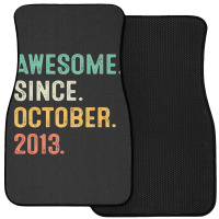 Awesome Since October 2013 9th Birthday Gifts 9 Year Old Boy Front Car Mat | Artistshot