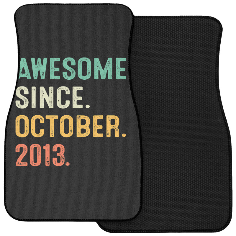 Awesome Since October 2013 9th Birthday Gifts 9 Year Old Boy Front Car Mat | Artistshot