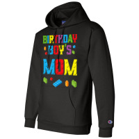 Master Builder Birthday Boy's Mom Building Bricks Blocks  Copy Champion Hoodie | Artistshot