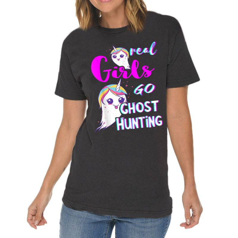 Real Girls Go Ghost Hunting Paranormal Unicorn Ghost Hunter Vintage T-shirt | Artistshot