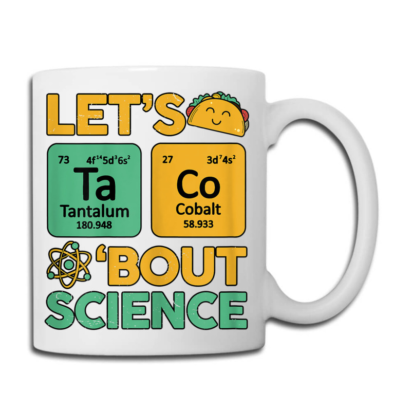 Womens Teacher Shirt Let's Taco Bout Science Cute Chemistry Physics Coffee Mug | Artistshot