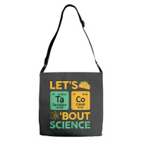 Womens Teacher Shirt Let's Taco Bout Science Cute Chemistry Physics Adjustable Strap Totes | Artistshot