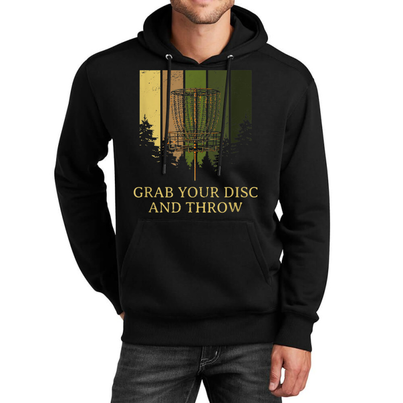 Grab Disc And Throw Disc Golf Outdoor Game Funny Golfer Unisex Hoodie | Artistshot