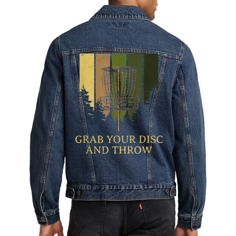 Grab Disc And Throw Disc Golf Outdoor Game Funny Golfer Men Denim Jacket | Artistshot