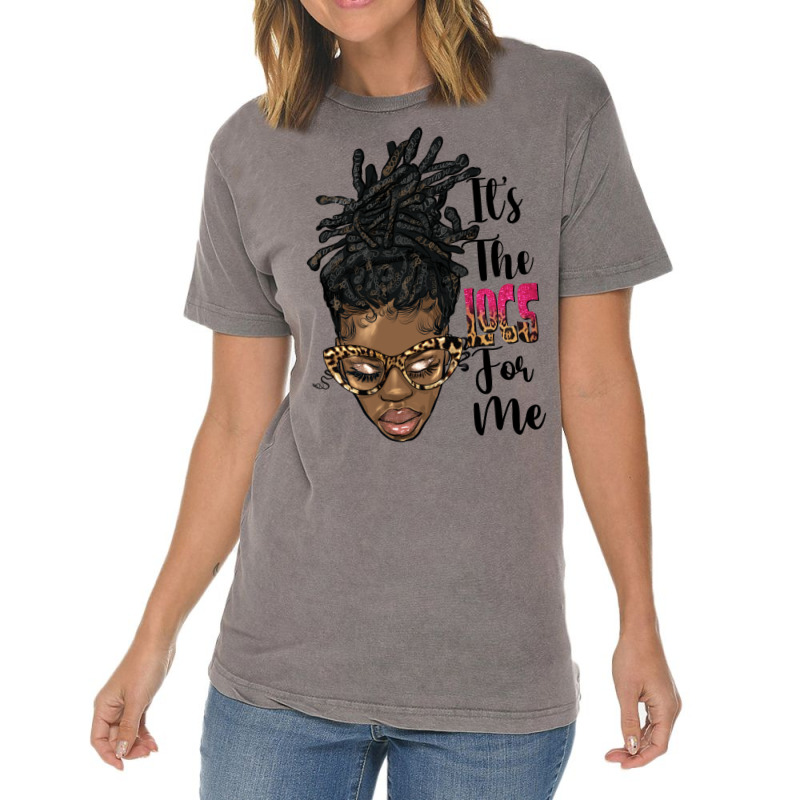 It's The Locs For Me Black Woman Vintage T-Shirt by HRA Design Shop | Artistshot