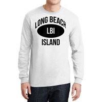 Lbi, New Jersey, The Shores, Long Beach Island Long Sleeve Shirts | Artistshot