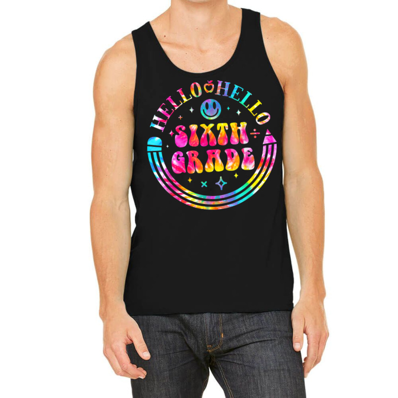 Tie Dye Hello 6th Grade Team Teacher Student Back To School Tank Top | Artistshot