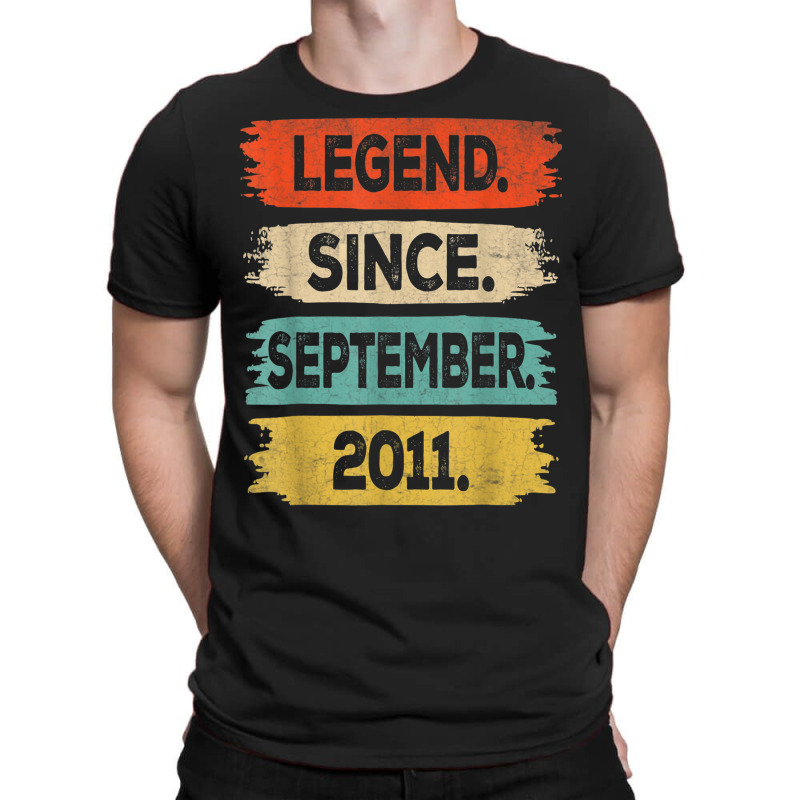 11 Years Old Gift Legend Since September 2011 11th Birthday T-shirt | Artistshot