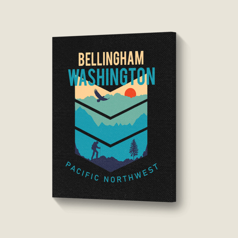 Bellingham Washington Native Hometown Pacific Northwest Portrait Canvas Print | Artistshot