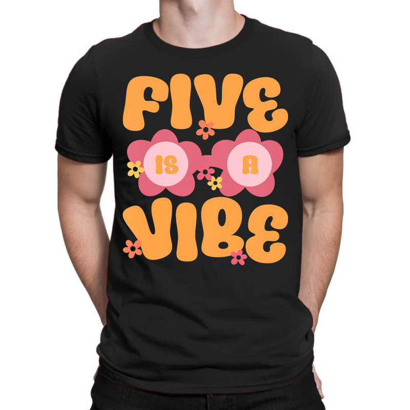 Kids Five Is A Vibe Groovy 5th Birthday Theme Fifth Bday Flower T-shirt | Artistshot