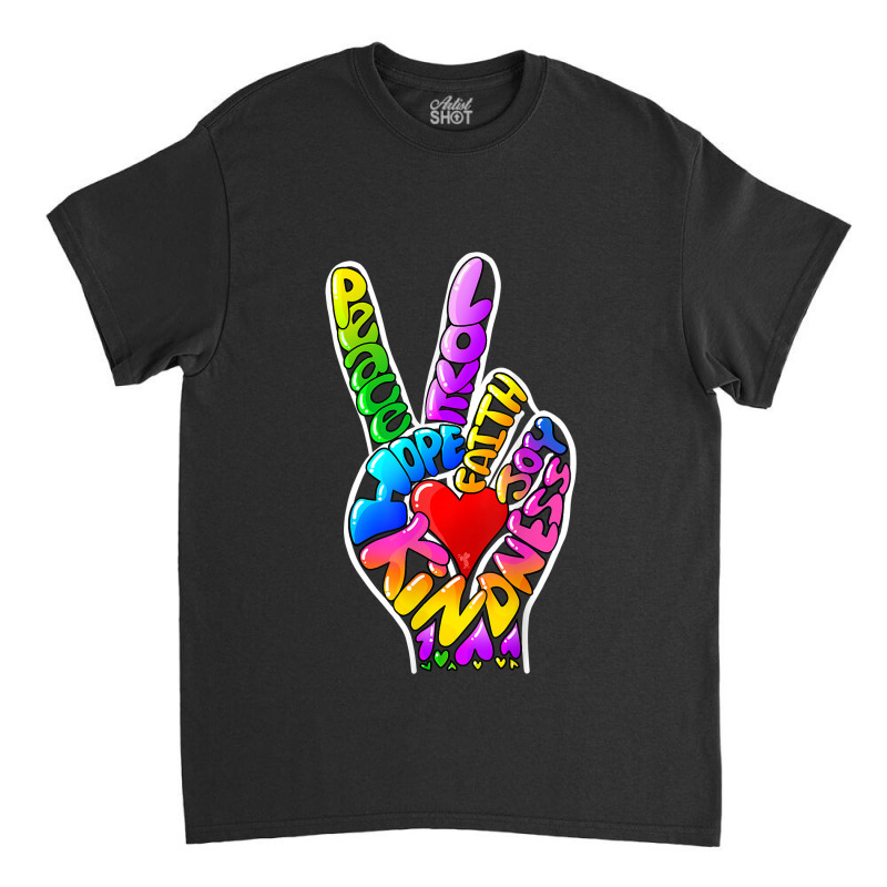 Peace Love Hope Joy Faith Kindness Word Art By Tangie Marie Classic T-shirt by ArtistDax | Artistshot