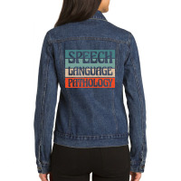 Speech Language Pathology, Language Pathologist Therapy Ladies Denim Jacket | Artistshot