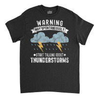 Storm Chaser Thunderstorm Storm Chasing Tornado Classic T-shirt | Artistshot