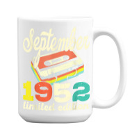 70th Birthday September 1952 Retro Cassette Limited Edition 15 Oz Coffee Mug | Artistshot