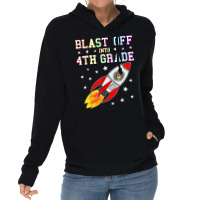 4th Grade Rocket Lightweight Hoodie | Artistshot