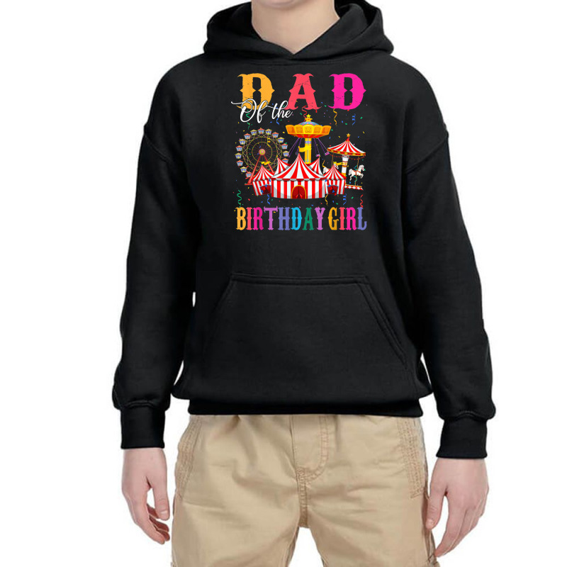 Dad Of The Birthday Girl Ringmaster Circus Birthday Party Youth Hoodie by Deluxe | Artistshot