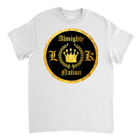 Almighty Lk Nation Latin Kings T Shirt Classic T-shirt | Artistshot