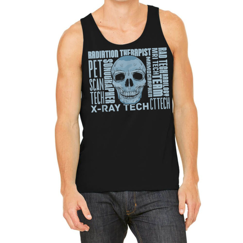 X Ray Tech Skull Skulls Technologist Radiology Technician Tank Top by Bewitch | Artistshot